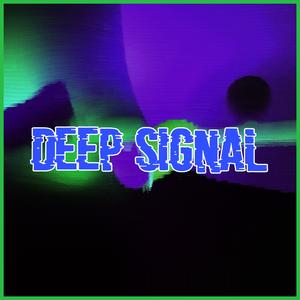 Deep Signal