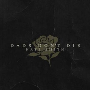 Dads Don't Die