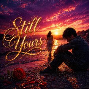 Still Yours