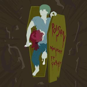 Poison (feat. Crawly)