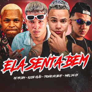 Ela Senta Bem (feat. Mc Mr. Bim)