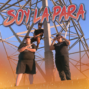 Soy la Para (feat. Legod & Mollyna)