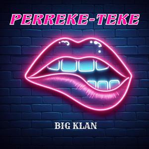 PERREKE TEKE