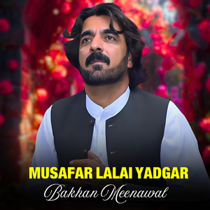 Musafar Lalai Yadgar