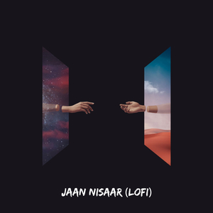 Jaan Nisaar (LoFi)