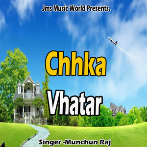 Chhka Vhatar