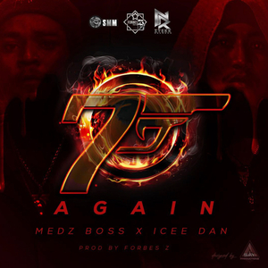 7 Again (feat. Icee Dan)