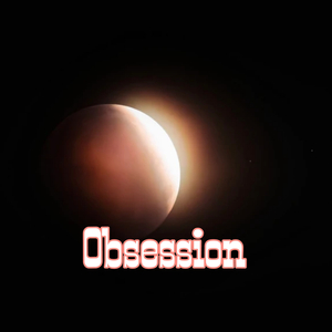 Obsession