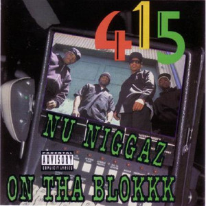 Nu Niggaz on the Blokkk