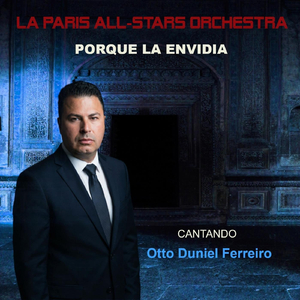 Porque la Envidia (feat. Otto Duniel Ferreiro)