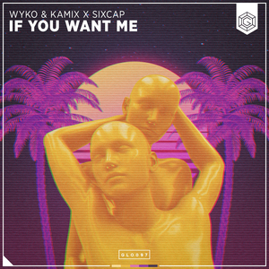 If You Want Me