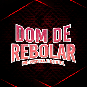 Dom de Rebolar