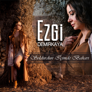 Soldurdun İçimde Baharı