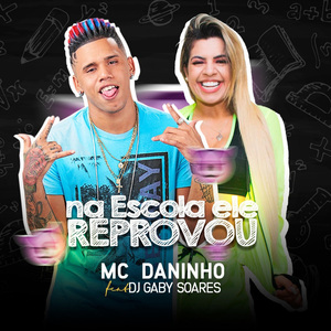 Na Escola Ele Reprovou