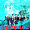 Ants - Generation Sex