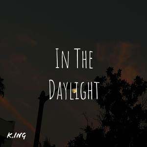 In The Day Light