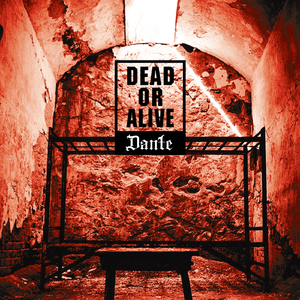 Dead or Alive
