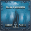 Blanx - Ghost In The Shell (Original Mix)