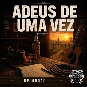 ADEUS DE UMA VEZ