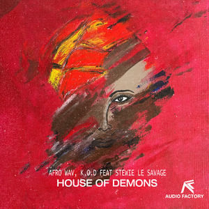 House Of Demons (Afro Wav Remix)
