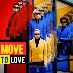 Move To Love