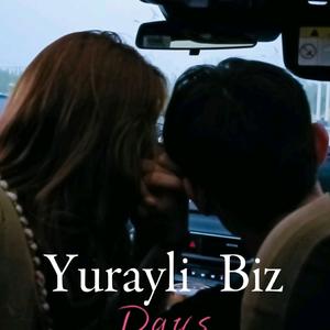 Yurayli Biz（翻自 EK）