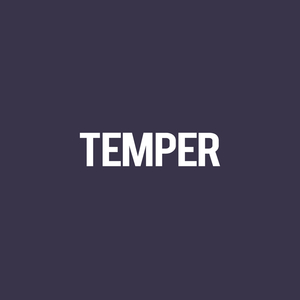 Temper