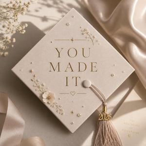 You Made It (Graduation Anthem)