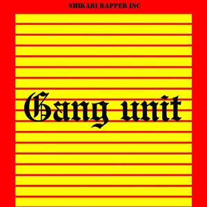 Gang Unit