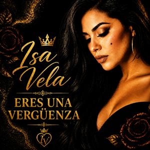 Eres una Vergüenza