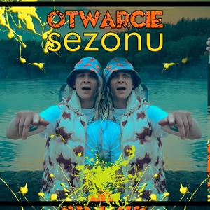 OTWARCIE SEZONU (feat. WYJEBANY Z LABELU)