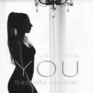 You (Bachata Version) (Bachata Version)