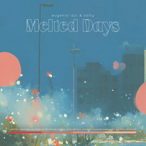 Melted Days