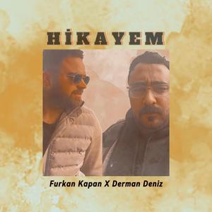 Hikayem (feat. Furkan Kapan)