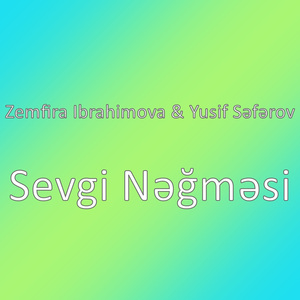 Sevgi Nəğməsi