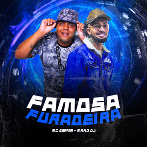 Famosa Furadeira