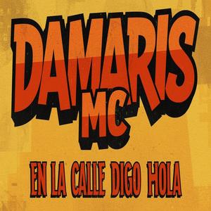 EN LA CALLE DIGO HOLA