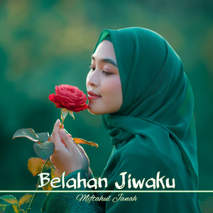 Belahan Jiwaku