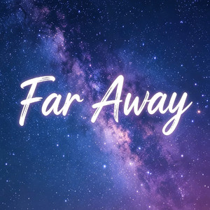 Far Away