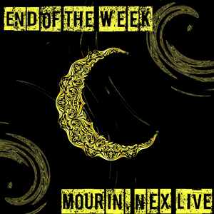 End of the Week