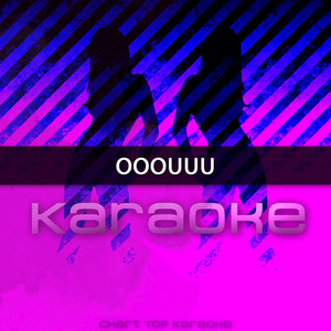 Ooouuu (Karaoke)