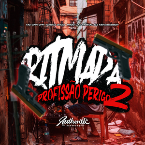 Ritimada Profissão Perigo 2