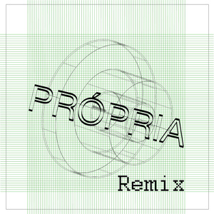 Própria (Remix)