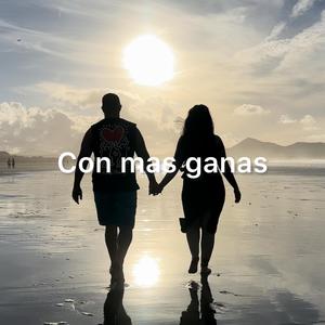 Con mas ganas