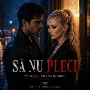 Sa nu pleci