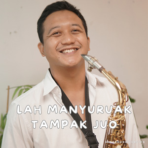 Lah Manyuruak Tampak Juo