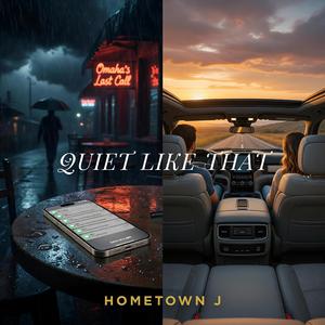 Quiet Like That