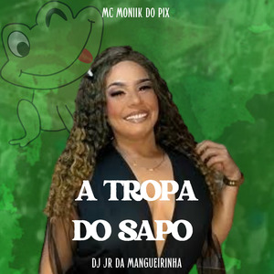 A Tropa do Sapo