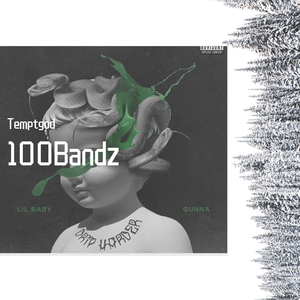 100Bandz （Gunna x Lil baby type beat)