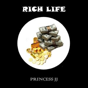 RICH LIFE